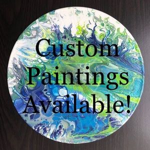 Custom Paintings Available